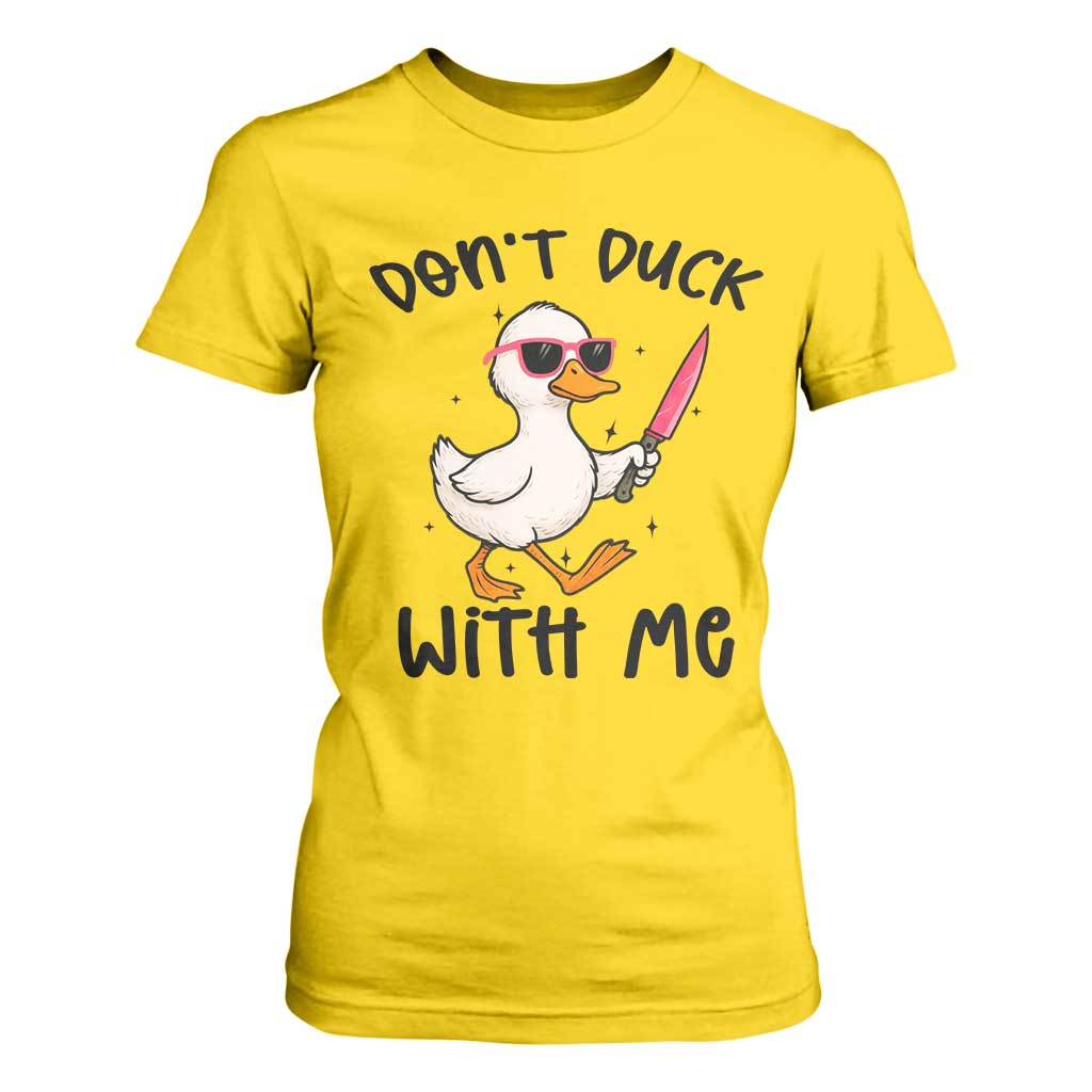 Do Not Duck With Me T Shirt For Women Funny Duck Gift TS12 Daisy Print Your Wear