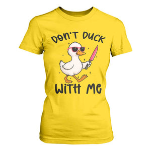 Do Not Duck With Me T Shirt For Women Funny Duck Gift TS12 Daisy Print Your Wear