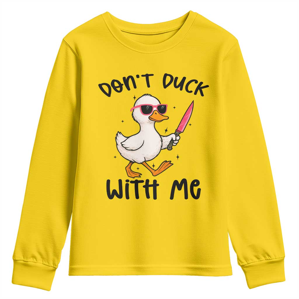 Do Not Duck With Me Youth Sweatshirt Funny Duck Gift TS12 Daisy Print Your Wear