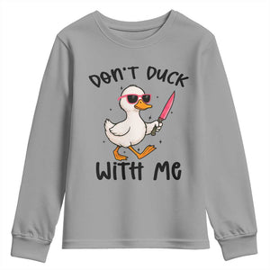 Do Not Duck With Me Youth Sweatshirt Funny Duck Gift TS12 Sport Gray Print Your Wear