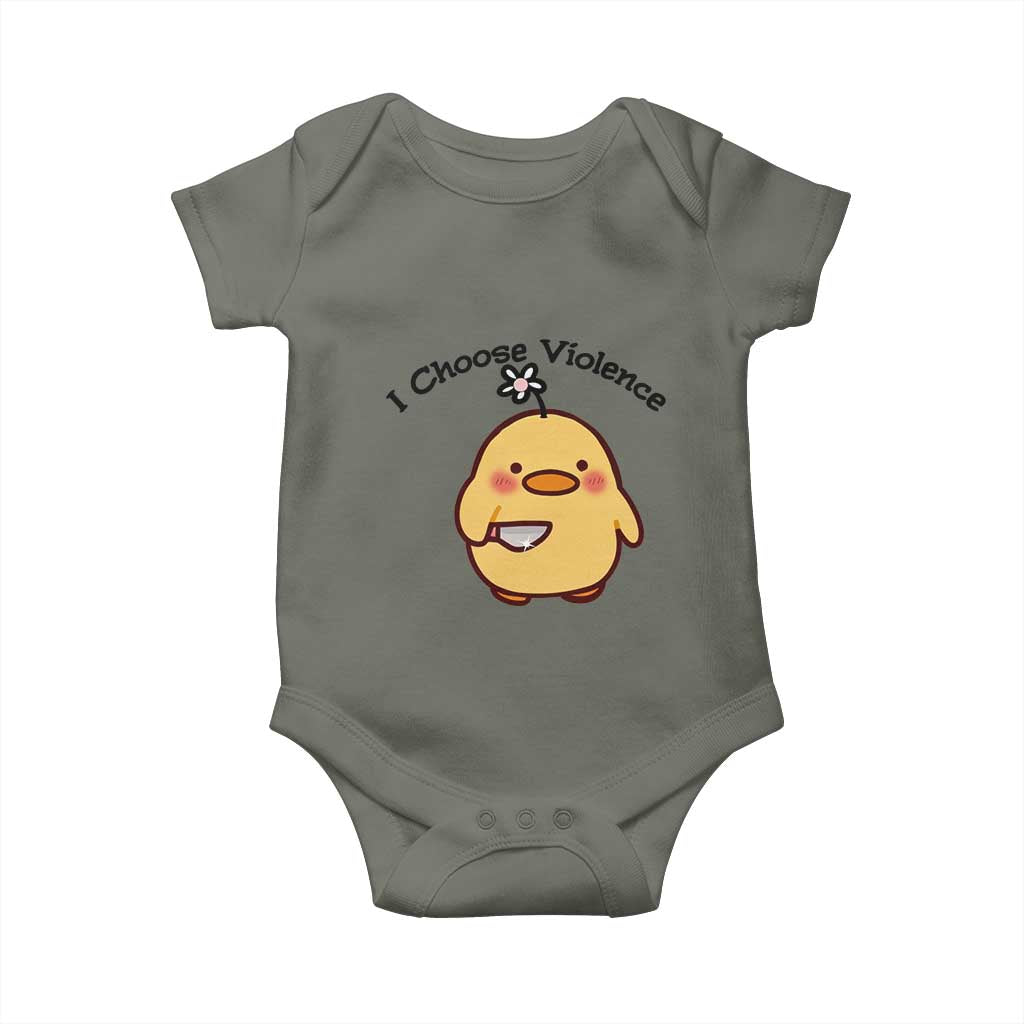 I Choose Violence Baby Onesie Funny Duck With Knife Gift TS12 Military Green Print Your Wear