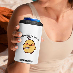 I Choose Violence 4 in 1 Can Cooler Tumbler Funny Duck With Knife Gift TS12 Print Your Wear