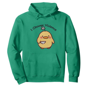 I Choose Violence Hoodie Funny Duck With Knife Gift TS12 Irish Green Print Your Wear