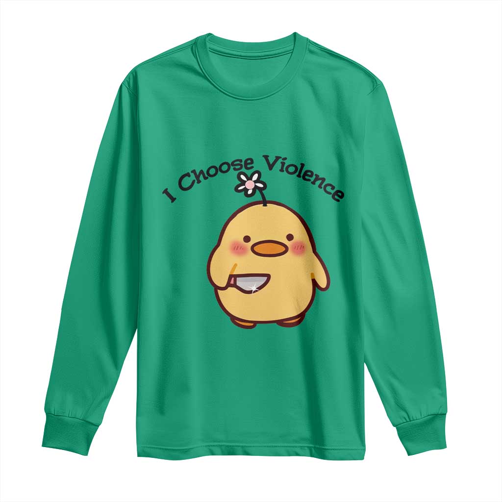 I Choose Violence Long Sleeve Shirt Funny Duck With Knife Gift TS12 Irish Green Print Your Wear