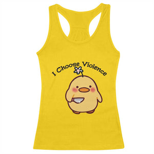 I Choose Violence Racerback Tank Top Funny Duck With Knife Gift TS12 Daisy Print Your Wear