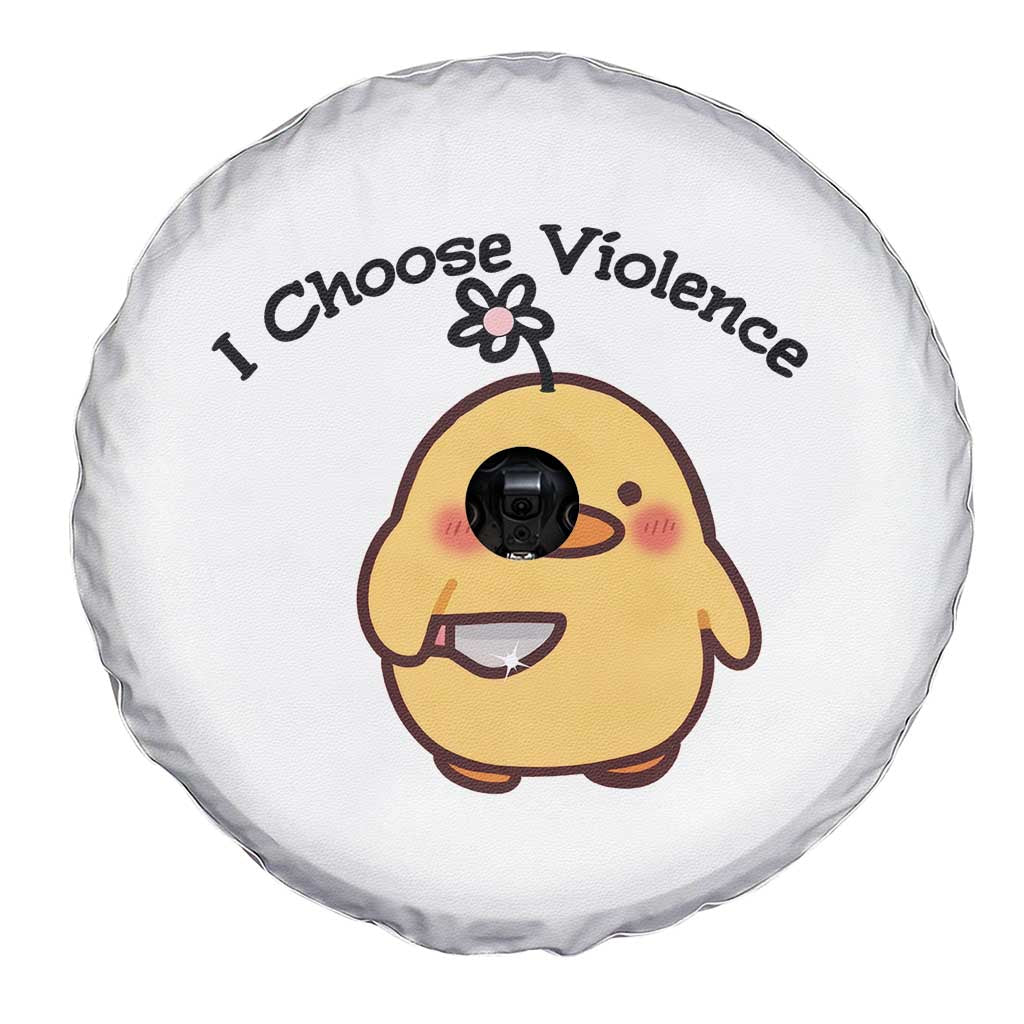 I Choose Violence Spare Tire Cover Funny Duck With Knife Gift TS12 Print Your Wear