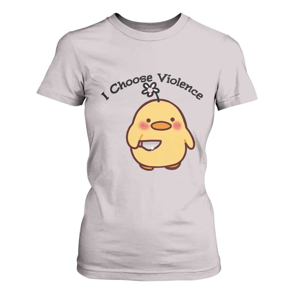 I Choose Violence T Shirt For Women Funny Duck With Knife Gift TS12 Ice Gray Print Your Wear