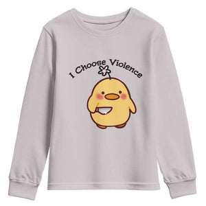 I Choose Violence Youth Sweatshirt Funny Duck With Knife Gift TS12 Ice Gray Print Your Wear