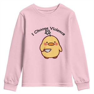 I Choose Violence Youth Sweatshirt Funny Duck With Knife Gift TS12 Light Pink Print Your Wear