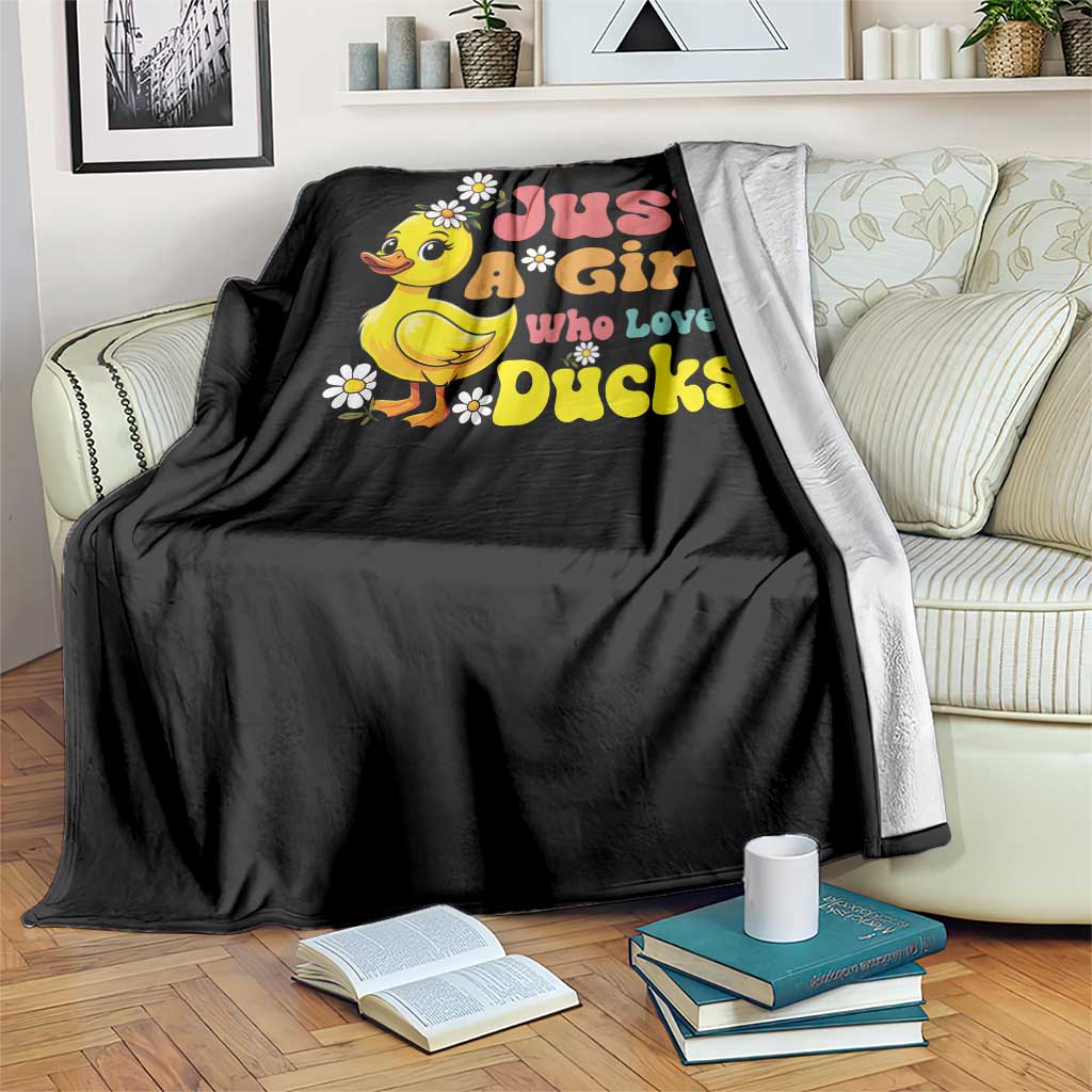 Duck Lover Gift Throw Blanket Just A Girl Who Loves Ducks TS12 Print Your Wear