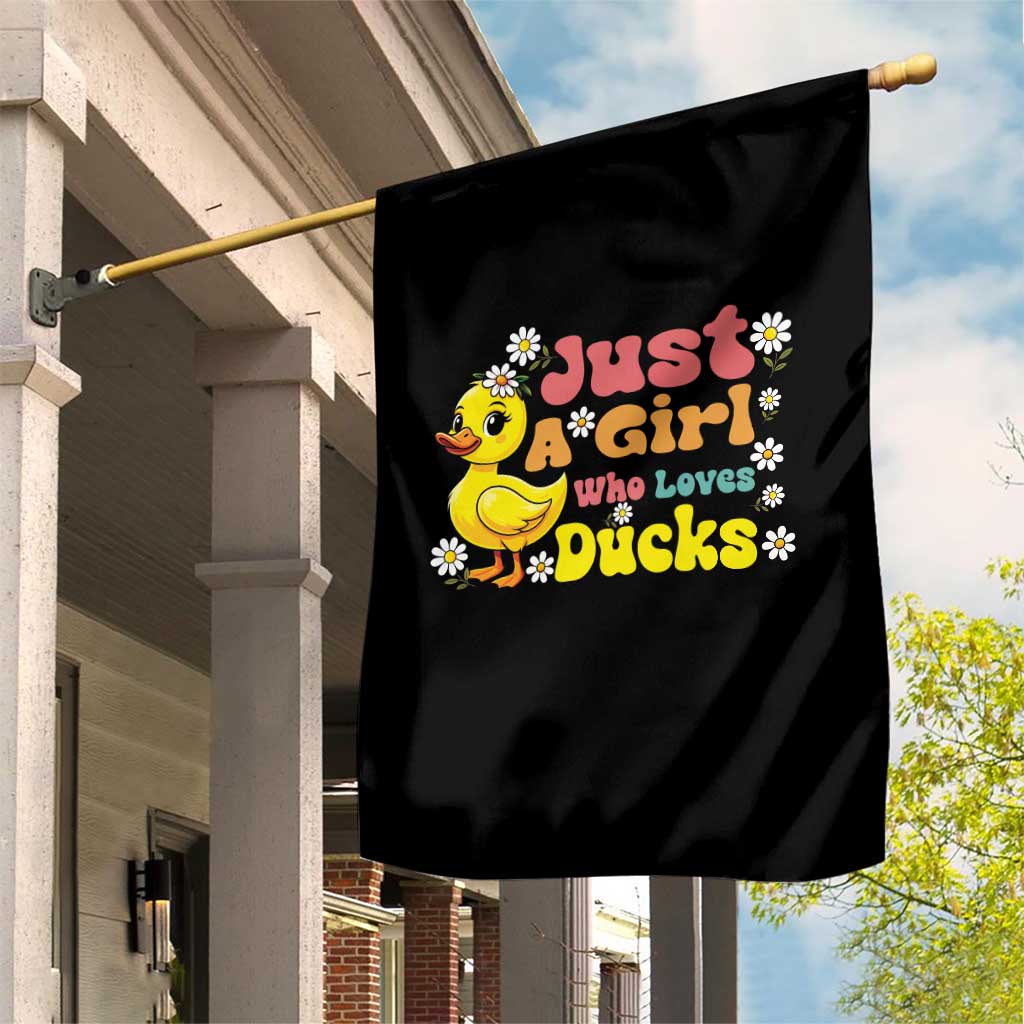 Duck Lover Gift Garden Flag Just A Girl Who Loves Ducks TS12 Print Your Wear
