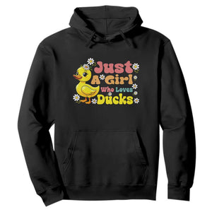 Duck Lover Gift Hoodie Just A Girl Who Loves Ducks TS12 Black Print Your Wear