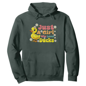 Duck Lover Gift Hoodie Just A Girl Who Loves Ducks TS12 Dark Forest Green Print Your Wear
