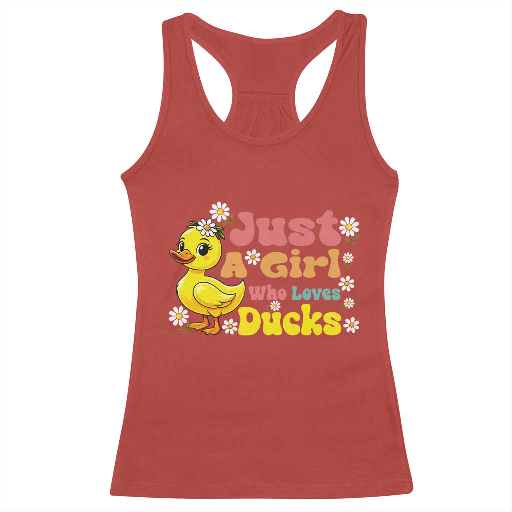 Duck Lover Gift Racerback Tank Top Just A Girl Who Loves Ducks TS12 Red Print Your Wear