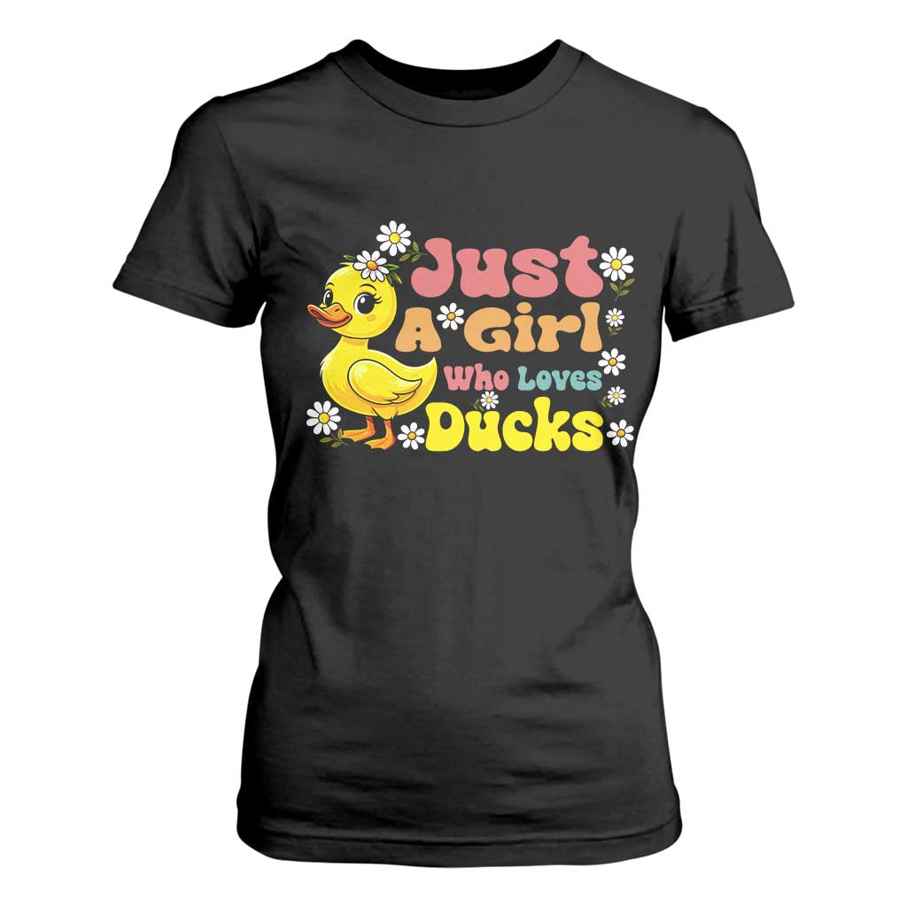 Duck Lover Gift T Shirt For Women Just A Girl Who Loves Ducks TS12 Black Print Your Wear