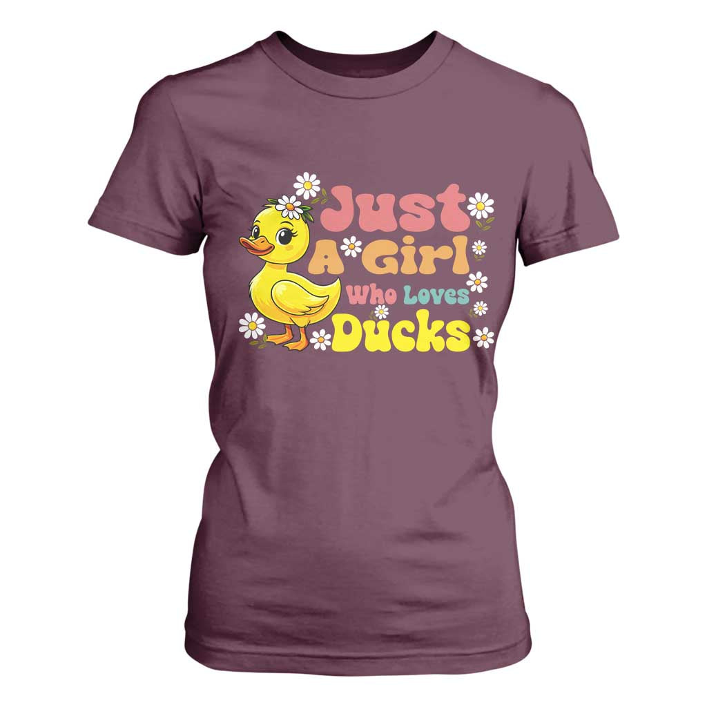 Duck Lover Gift T Shirt For Women Just A Girl Who Loves Ducks TS12 Maroon Print Your Wear