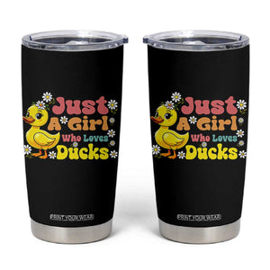 Duck Lover Gift Tumbler Cup Just A Girl Who Loves Ducks TS12 Black Print Your Wear