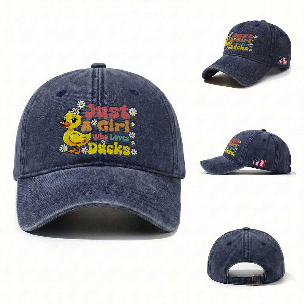 Duck Lover Gift Washed Cotton Baseball Cap Just A Girl Who Loves Ducks TS12 Washed Cap Universal Fit Navy Print Your Wear