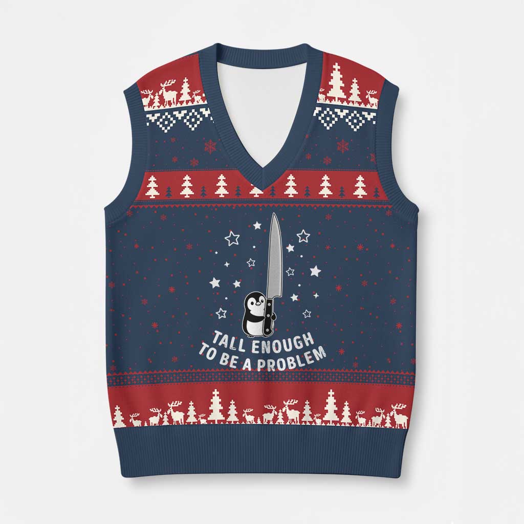 Funny Tall Enough To Be A Problem V-Neck Knit Sweater Vest Adorable Penguin Lover Gift TS12 Navy Red Print Your Wear