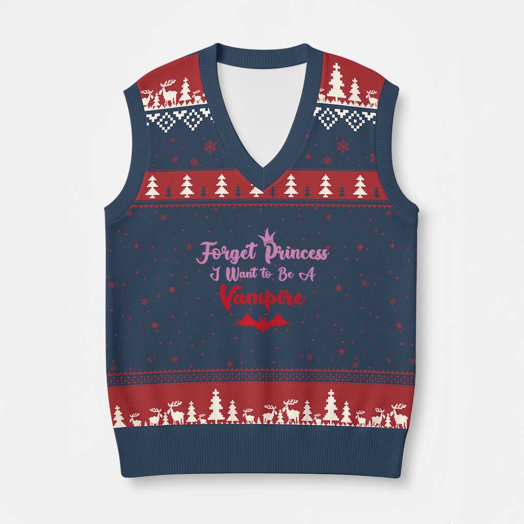 Forget Princess I Want To Be A Vampire V-Neck Knit Sweater Vest Funny Gothic Girl Halloween Gift TS12 Navy Red Print Your Wear