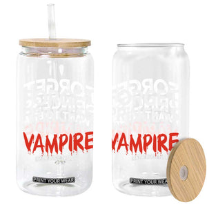 Forget Princess I Want To Be A Vampire Glass Can Gothic Girl Spooky Halloween Gift
