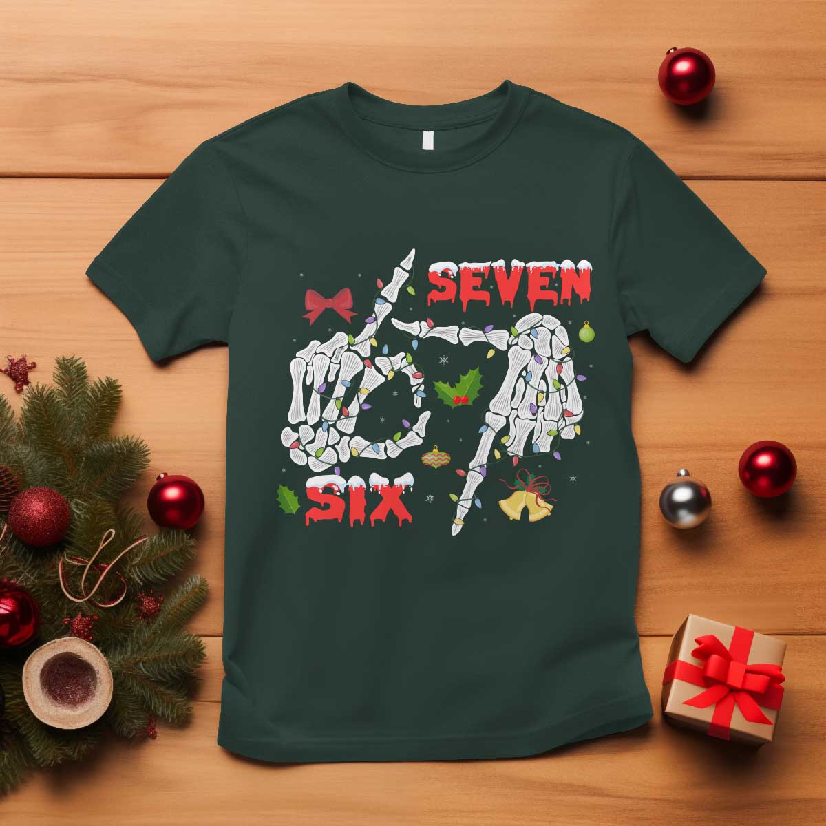 Six And Seven Meme Skeleton T Shirt Funny Trendy Christmas Party Gift TS12 Dark Forest Green Print Your Wear