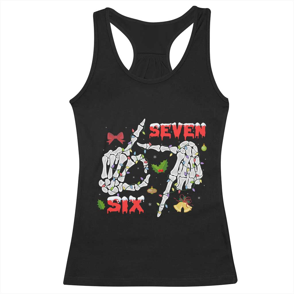Six And Seven Meme Skeleton Racerback Tank Top Funny Trendy Christmas Party Gift TS12 Black Print Your Wear