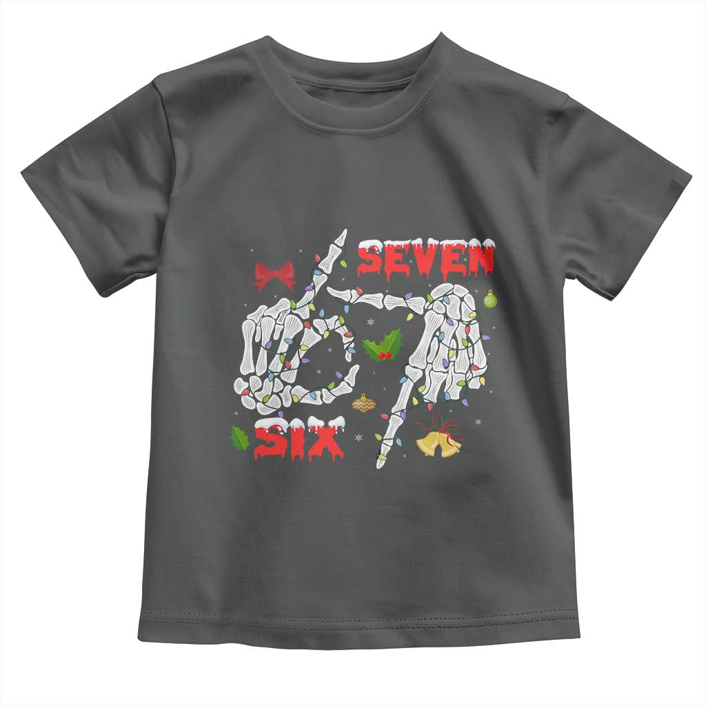 Six And Seven Meme Skeleton Toddler T Shirt Funny Trendy Christmas Party Gift TS12 Dark Heather Print Your Wear
