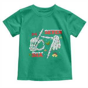 Six And Seven Meme Skeleton Toddler T Shirt Funny Trendy Christmas Party Gift TS12 Irish Green Print Your Wear