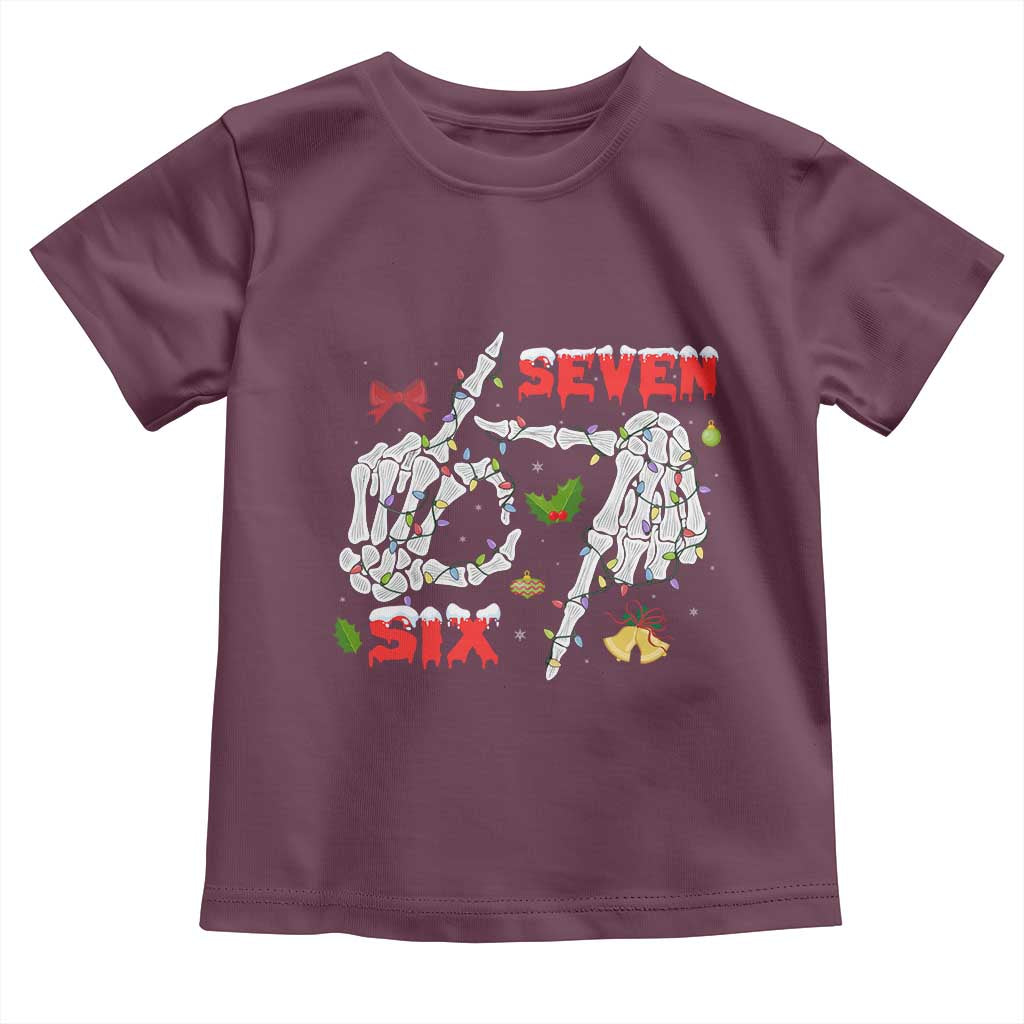 Six And Seven Meme Skeleton Toddler T Shirt Funny Trendy Christmas Party Gift TS12 Maroon Print Your Wear