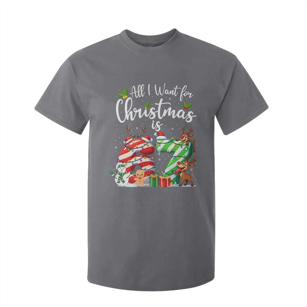 All I Want For Christmas Is 67 T Shirt For Kid Trending Meme Holiday Gift TS12 Charcoal Print Your Wear