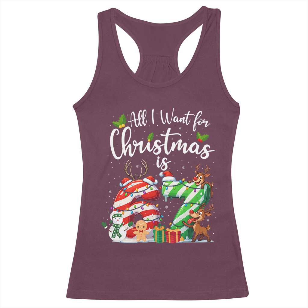 All I Want For Christmas Is 67 Racerback Tank Top Trending Meme Holiday Gift TS12 Maroon Print Your Wear
