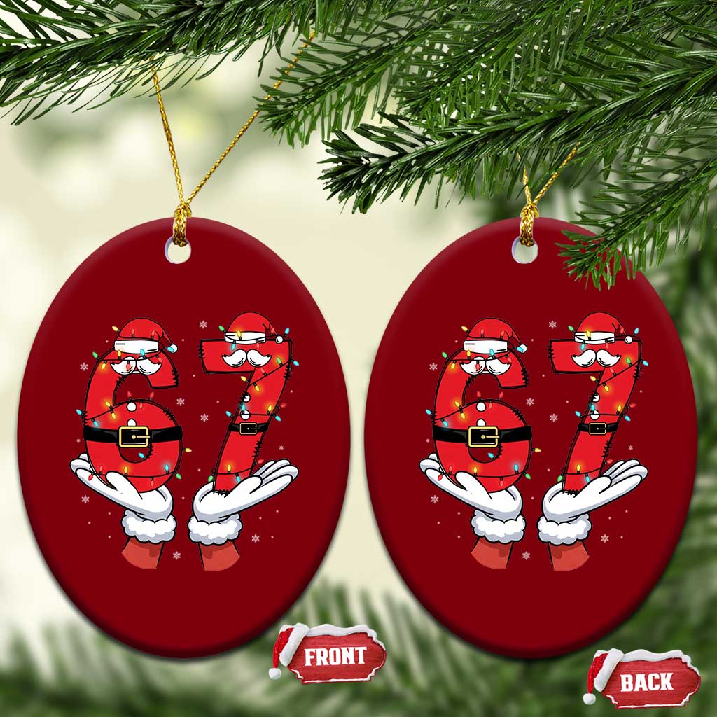 Funny 67 Meme Ceramic Ornament Funny Xmas Party Holiday Gift TS12 Print Your Wear