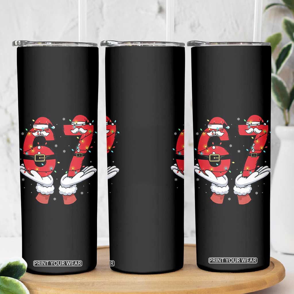 Funny 67 Meme Skinny Tumbler Funny Christmas Party Holiday Gift - Print Your Wear