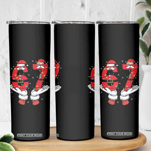 Funny 67 Meme Skinny Tumbler Funny Christmas Party Holiday Gift - Print Your Wear