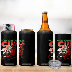 Tis The Season For Sixx Seven Meme 4 in 1 Can Cooler Tumbler Funny Trendy Christmas Party Gift TS12 Print Your Wear