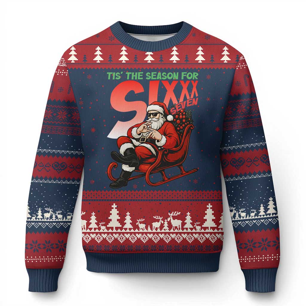 Tis The Season For Sixx Seven Meme Ugly Christmas Sweater Funny Trendy Xmas Party Gift TS12 Navy Red Print Your Wear
