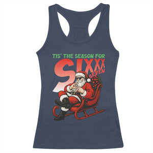 Tis The Season For Sixx Seven Meme Racerback Tank Top Funny Trendy Christmas Party Gift TS12 Navy Print Your Wear