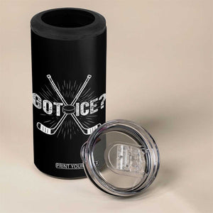 Funny Got Ice Hockey Player Gift 4 in 1 Can Cooler Tumbler TS12 Print Your Wear