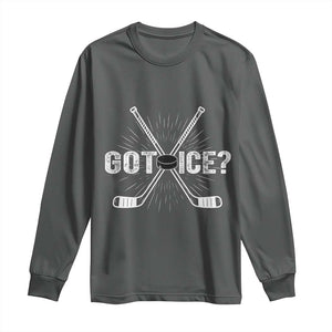 Funny Got Ice Hockey Player Gift Long Sleeve Shirt TS12 Dark Heather Print Your Wear