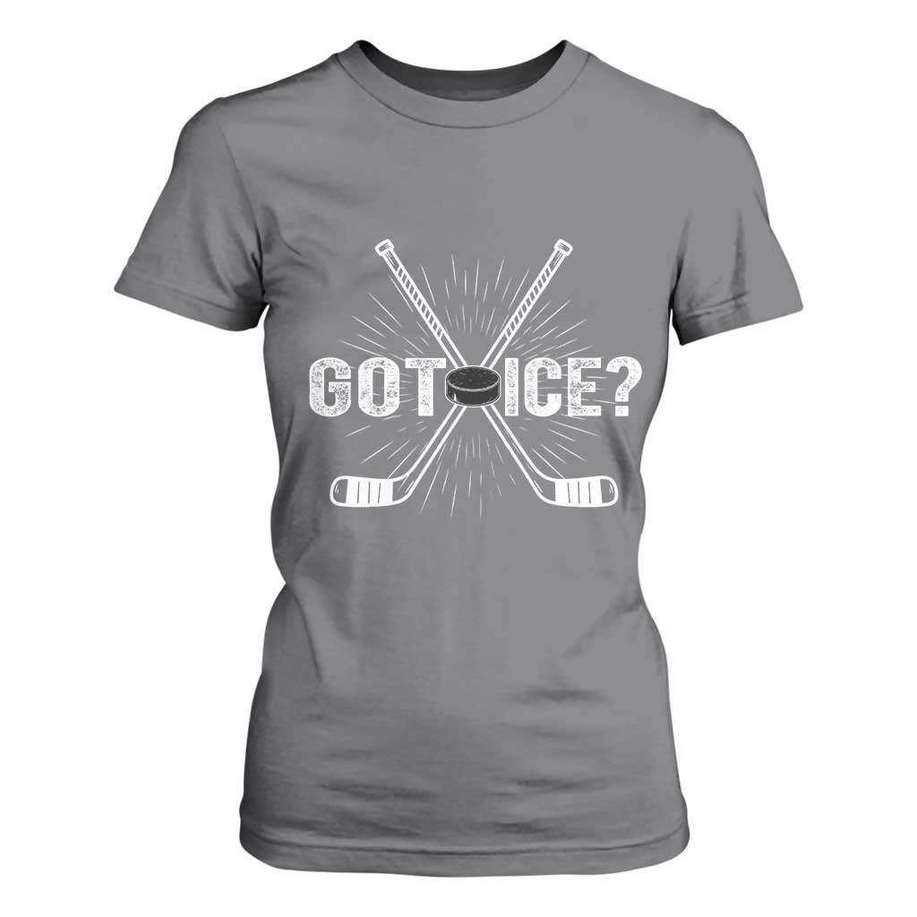 Funny Got Ice Hockey Player Gift T Shirt For Women TS12 Charcoal Print Your Wear