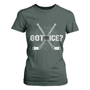 Funny Got Ice Hockey Player Gift T Shirt For Women TS12 Dark Forest Green Print Your Wear