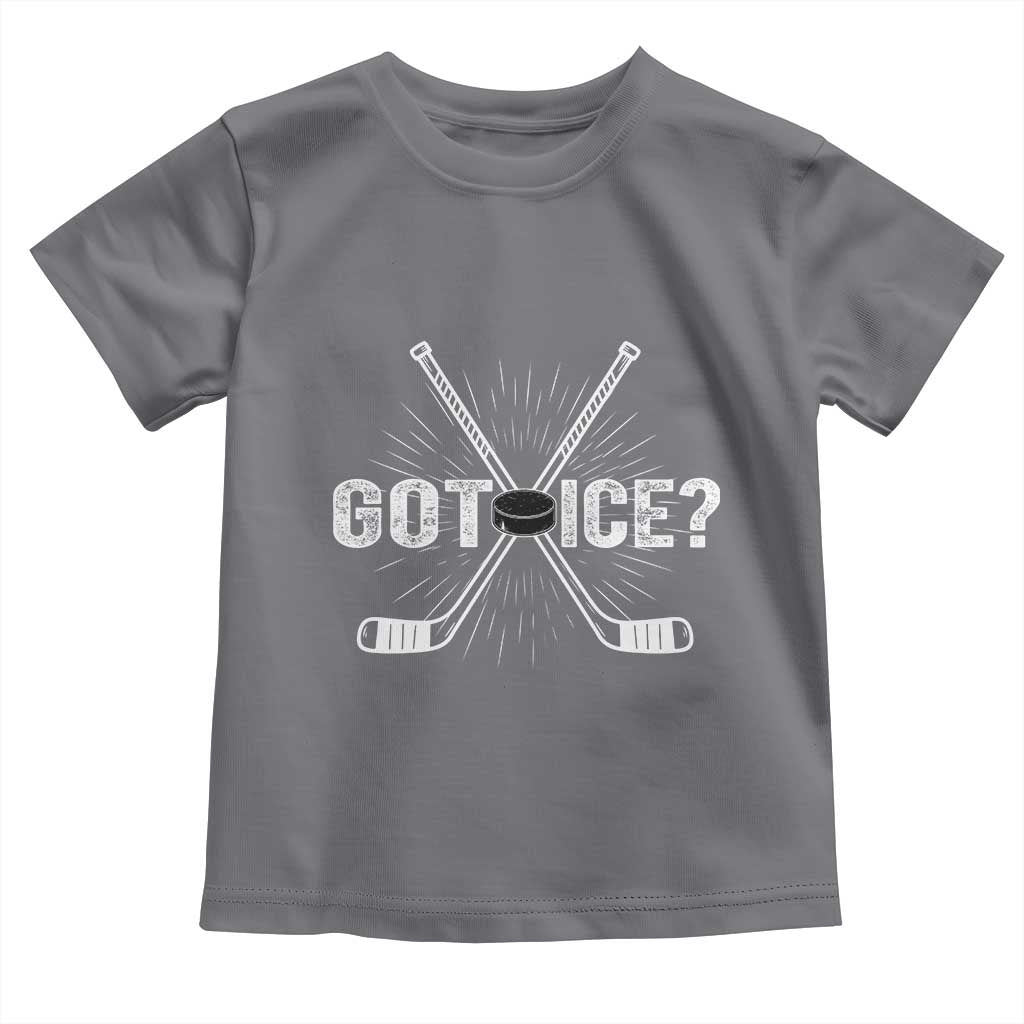 Funny Got Ice Hockey Player Gift Toddler T Shirt TS12 Charcoal Print Your Wear