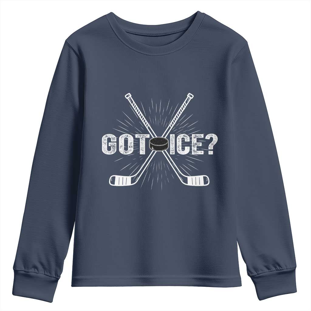 Funny Got Ice Hockey Player Gift Youth Sweatshirt TS12 Navy Print Your Wear