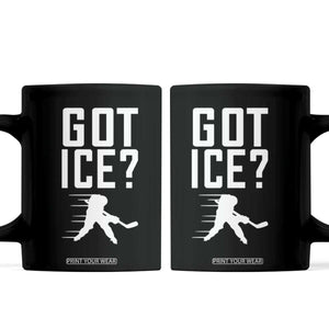 Got Ice Coffee Mug Funny Youth Ice Hockey Gift TS12 Black Print Your Wear