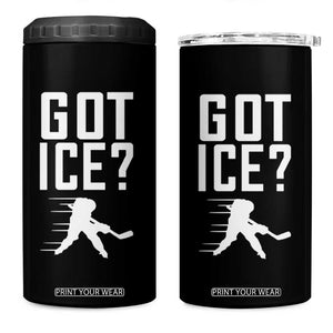 Got Ice 4 in 1 Can Cooler Tumbler Funny Youth Ice Hockey Gift TS12 One Size: 16 oz Black Print Your Wear