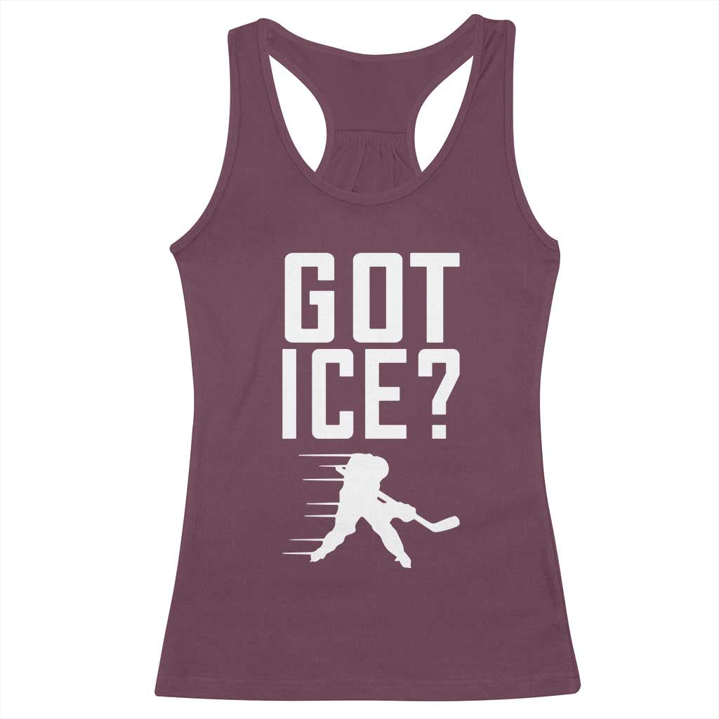 Got Ice Racerback Tank Top Funny Youth Ice Hockey Gift TS12 Maroon Print Your Wear