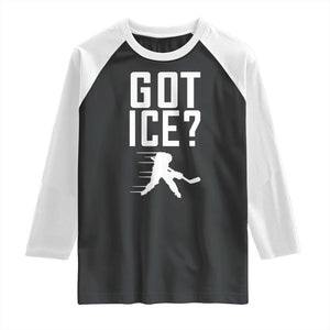 Got Ice Raglan Shirt Funny Youth Ice Hockey Gift TS12 Black White Print Your Wear