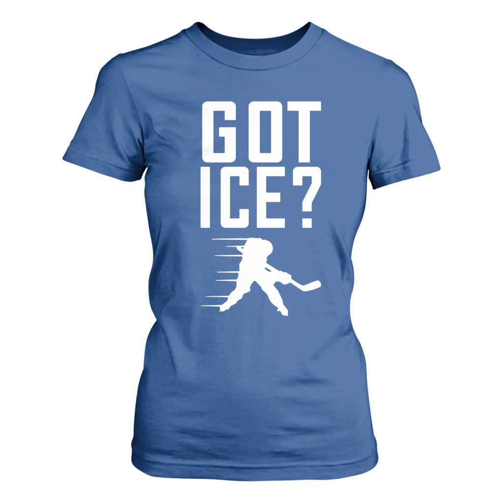 Got Ice T Shirt For Women Funny Youth Ice Hockey Gift TS12 Royal Blue Print Your Wear