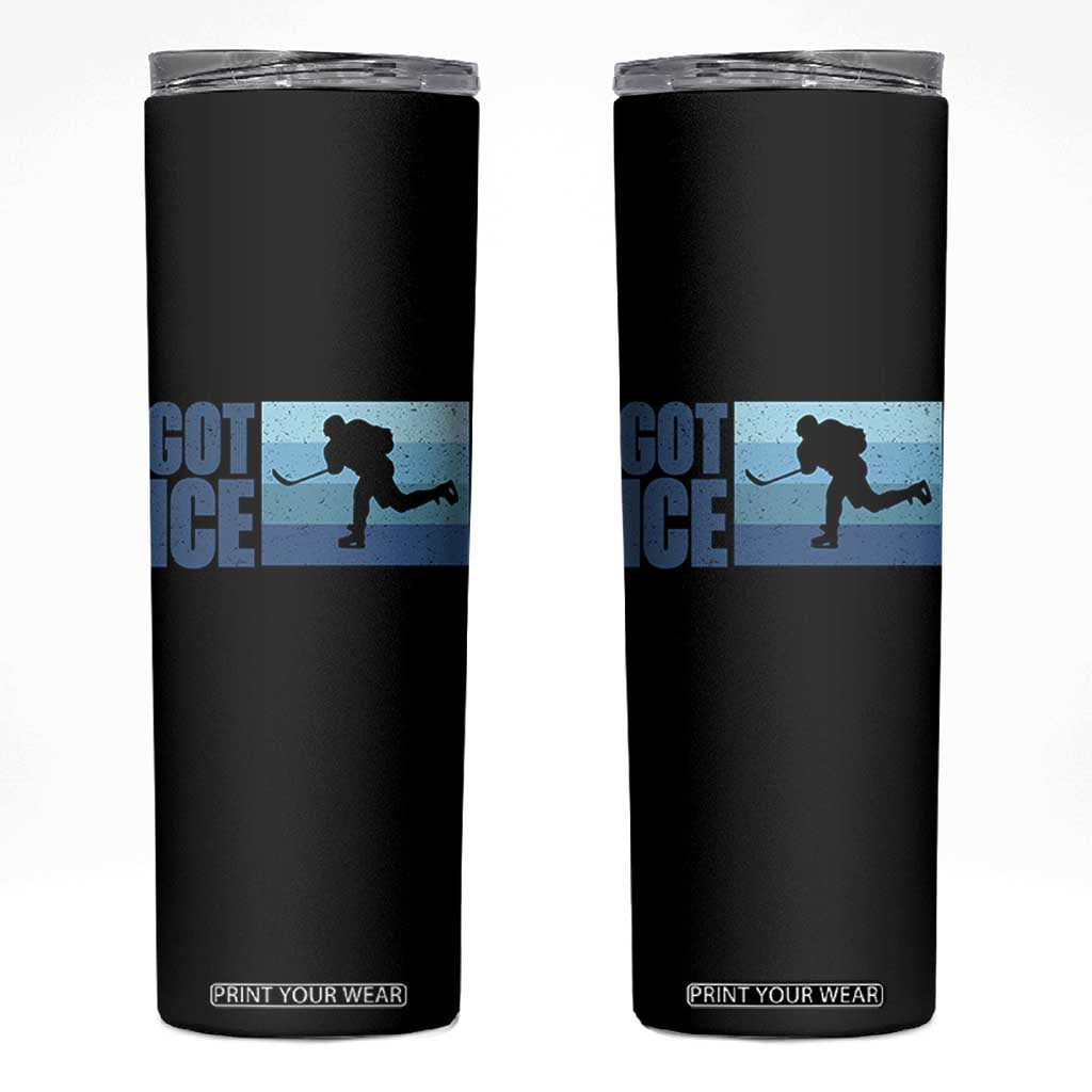 Got Ice Skinny Tumbler Ocean Blue Retro Ice Hockey Sport Lover Gift TS12 Black Print Your Wear